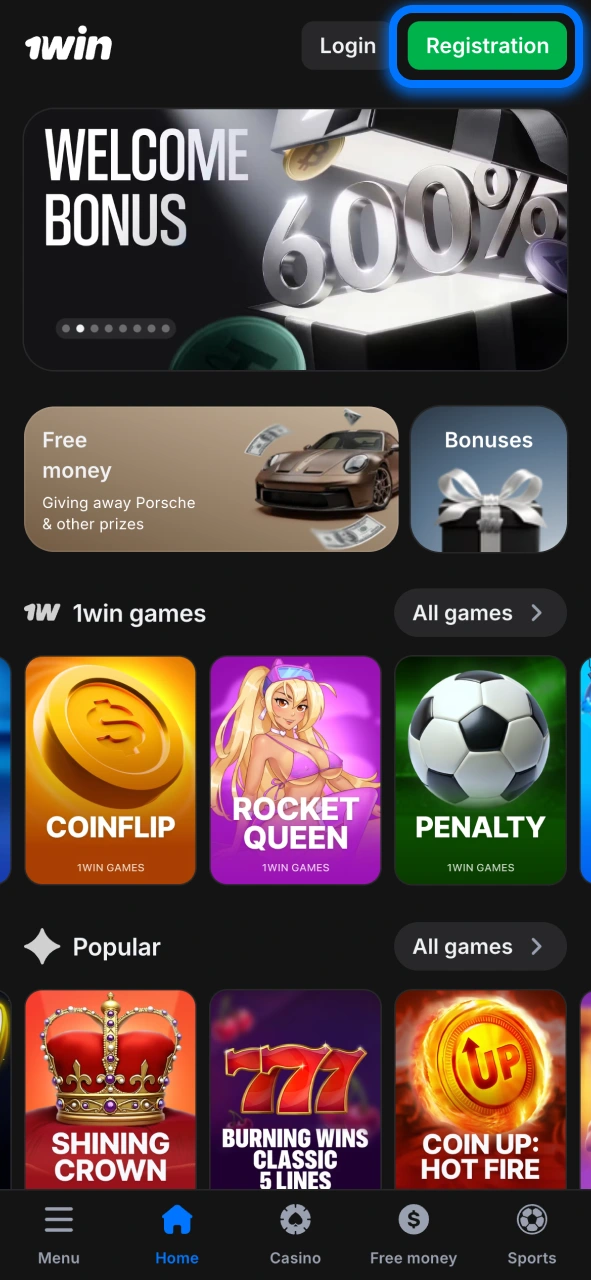 Open the 1win app and start your registration in just a few taps.